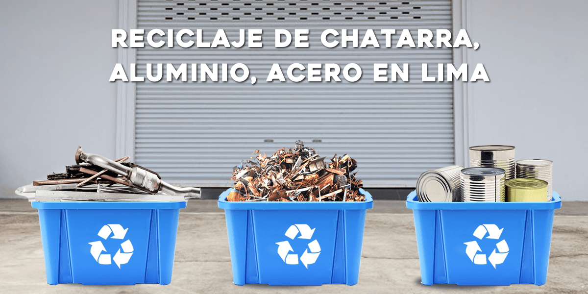 Reciclaje de chatarra en Lima
